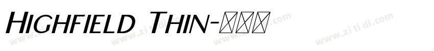 Highfield Thin字体转换